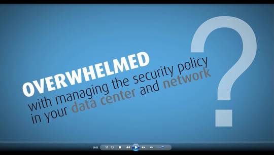 Managing the Security Policy in Your Data Center and Network