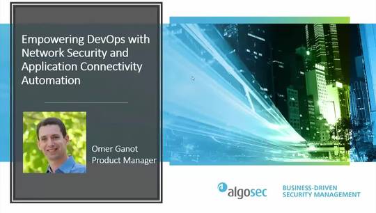 Empowering DevOps with Network Security and Application Connectivity Automation