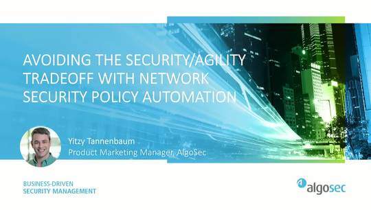 Avoiding the Security/Agility Tradeoff with Network Security Policy
