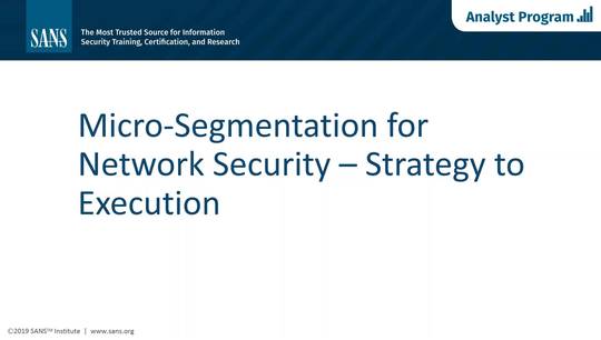 Microsegmentation for Network Security – AlgoSec / SANS Webinar