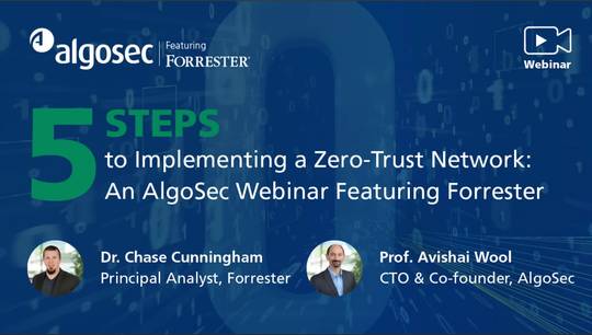 5 practical Steps to Implementing a Zero-Trust Network